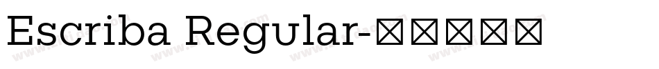 Escriba Regular字体转换